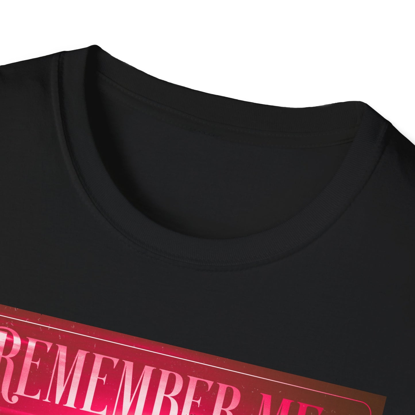 Short Sleeve Remember Me